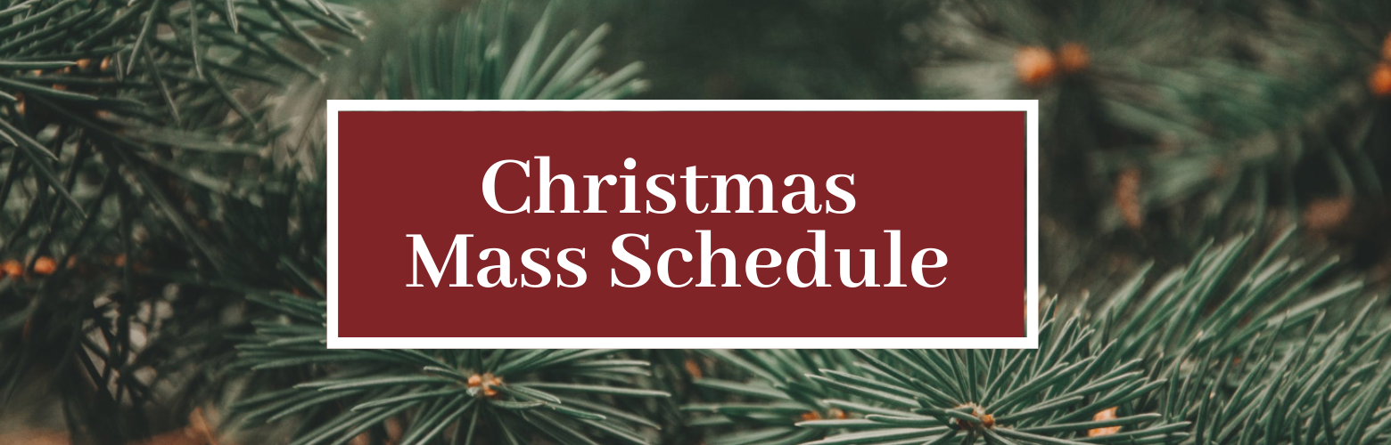 Christmas Mass Schedule